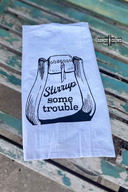 DS Stirrup Some Trouble Tea Towel