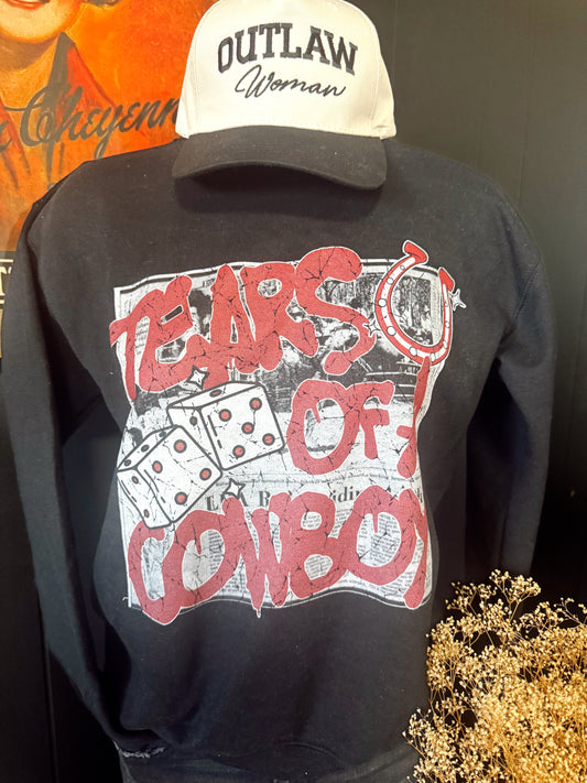Tears of Cowboy on Sweatshirt