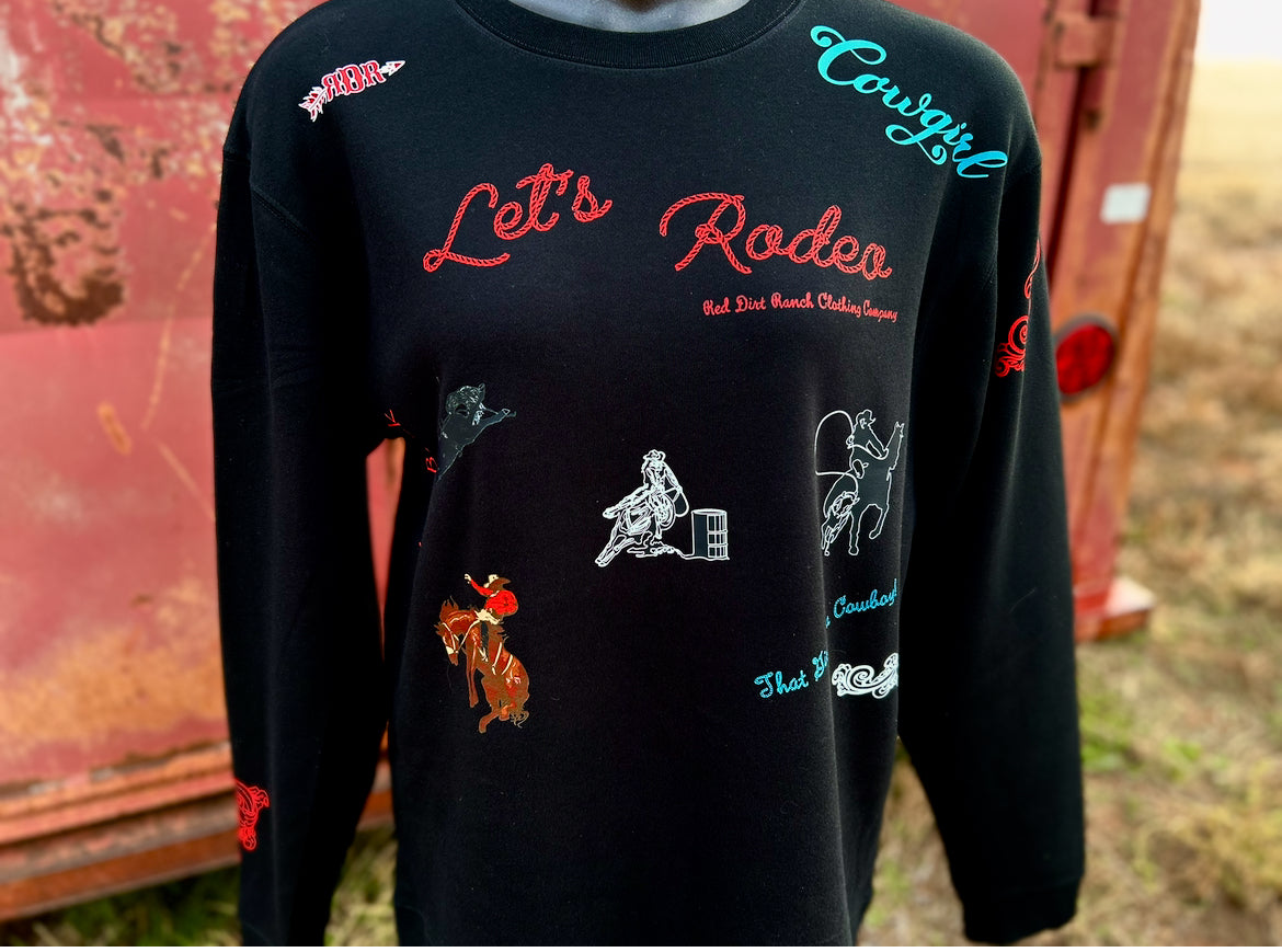 Let’s Rodeo Sweatshirt