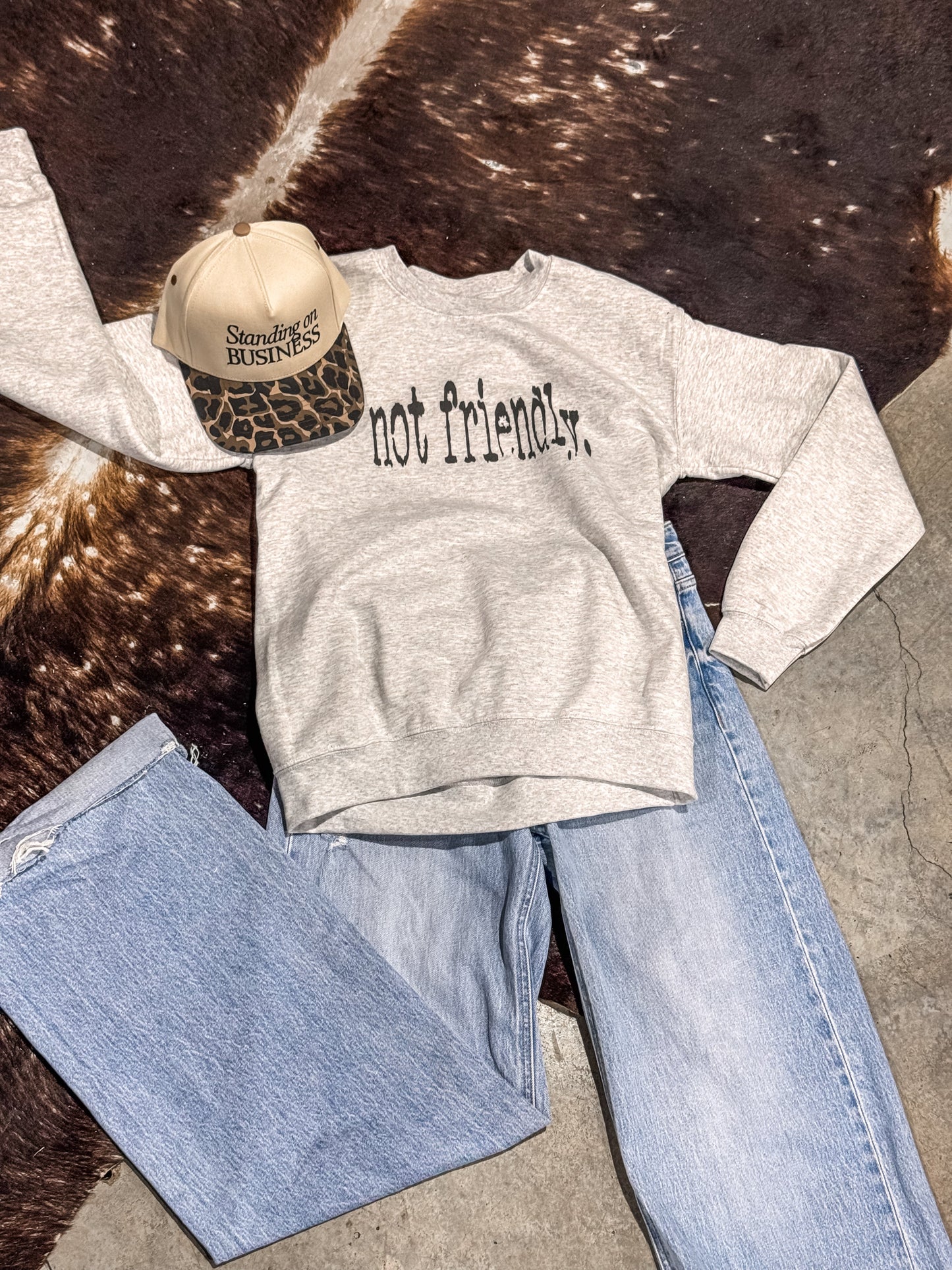 Not Friendly Sweatshirt