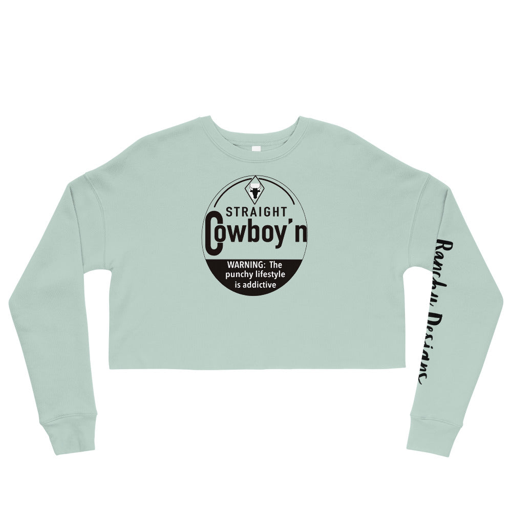 Straight Cowboy'n Crop Sweatshirt