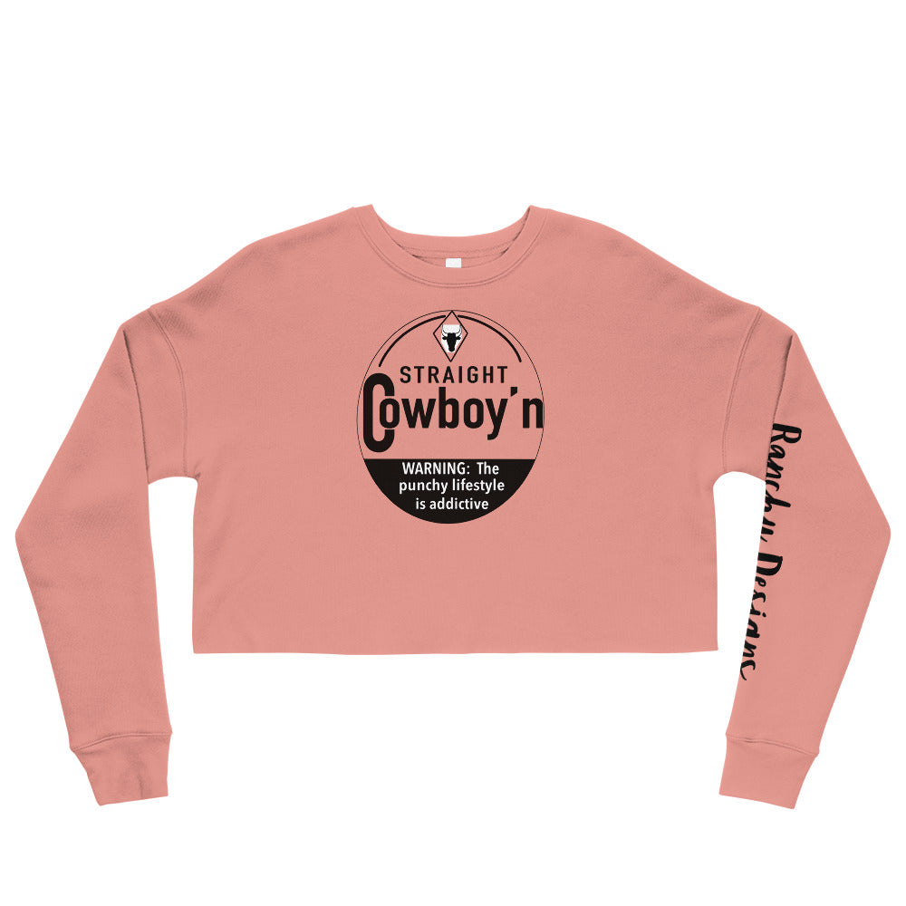 Straight Cowboy'n Crop Sweatshirt